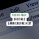 Trend-Map Barrierefreiheit