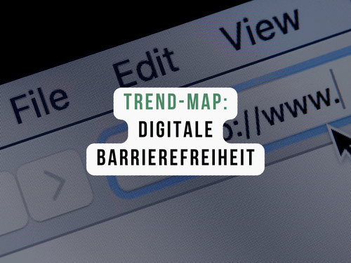 Trend-Map Barrierefreiheit